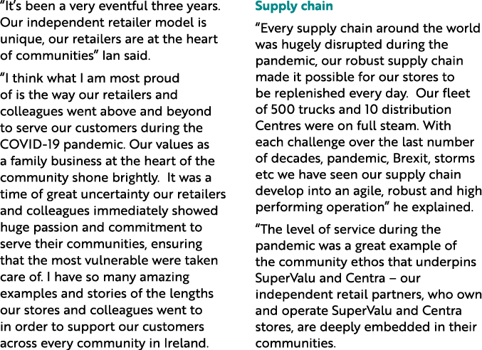 “It’s been a very eventful three years. Our independent retailer model is unique, our retailers are at the heart of c...
