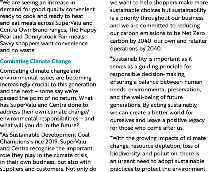 “We are seeing an increase in demand for good quality convenient ready to cook and ready to heat and eat meals across...