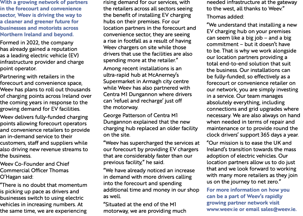 With a growing network of partners in the forecourt and convenience sector, Weev is driving the way to a cleaner and ...