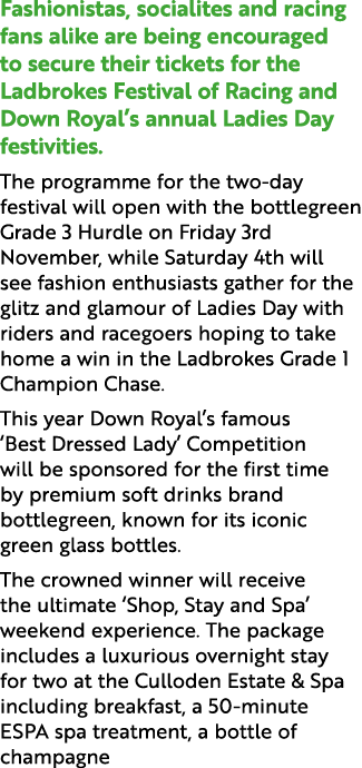 Fashionistas, socialites and racing fans alike are being encouraged to secure their tickets for the Ladbrokes Festiva...