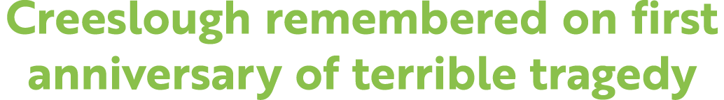 Creeslough remembered on first anniversary of terrible tragedy