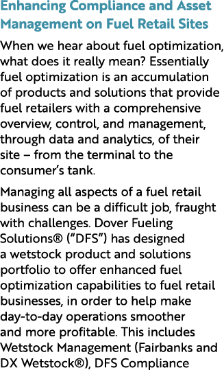 Enhancing Compliance and Asset Management on Fuel Retail Sites When we hear about fuel optimization, what does it rea...