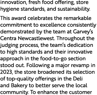 innovation, fresh food offering, store hygiene standards, and sustainability. This award celebrates the remarkable co...