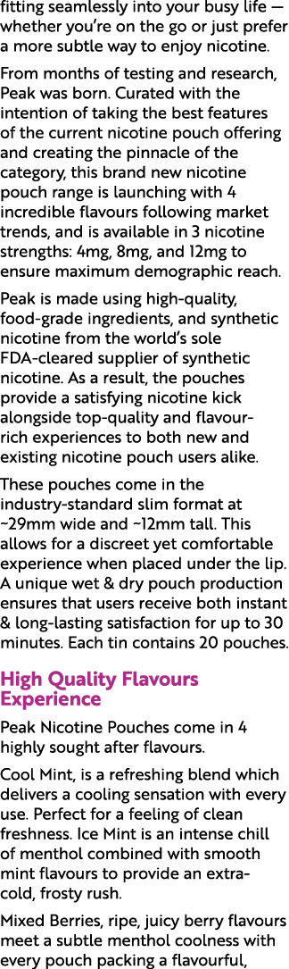 fitting seamlessly into your busy life — whether you’re on the go or just prefer a more subtle way to enjoy nicotine....