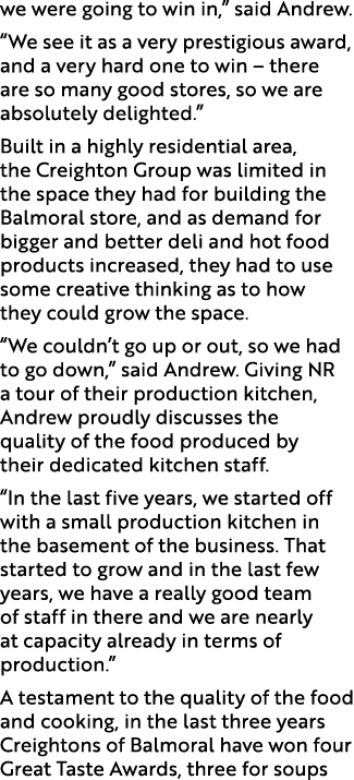 we were going to win in,” said Andrew. “We see it as a very prestigious award, and a very hard one to win – there are...