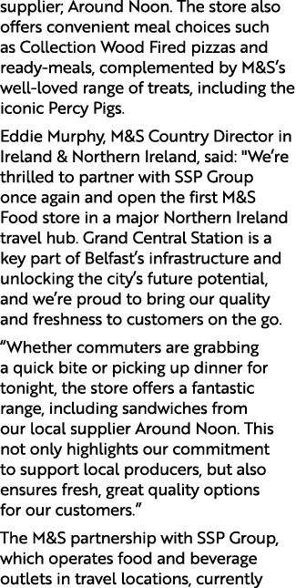 supplier; Around Noon. The store also offers convenient meal choices such as Collection Wood Fired pizzas and ready m...