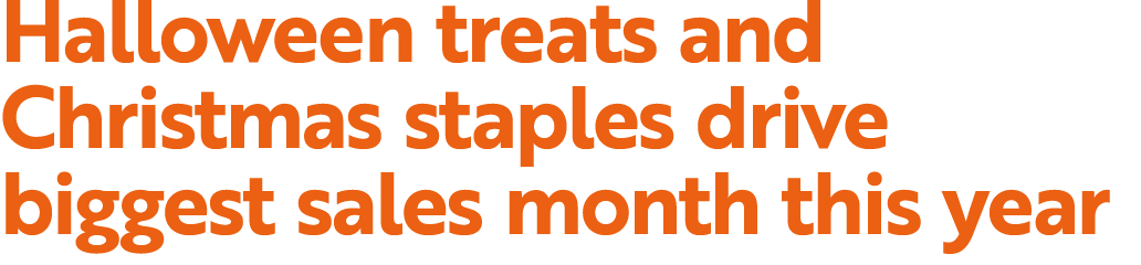 Halloween treats and Christmas staples drive biggest sales month this year