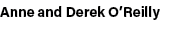 Anne and Derek O’Reilly