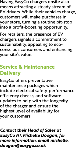 Having EasyGo chargers onsite also means attracting a steady stream of EV drivers. While their vehicles charge, custo...