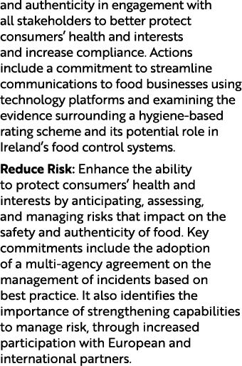 and authenticity in engagement with all stakeholders to better protect consumers’ health and interests and increase c...