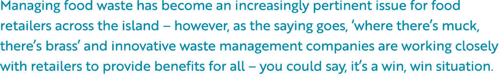 Managing food waste has become an increasingly pertinent issue for food retailers across the island – however, as the...