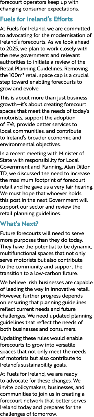 forecourt operators keep up with changing consumer expectations. Fuels for Ireland’s Efforts At Fuels for Ireland, we...