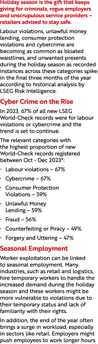 Holiday season is the gift that keeps giving for criminals, rogue employers and unscrupulous service providers – reta...