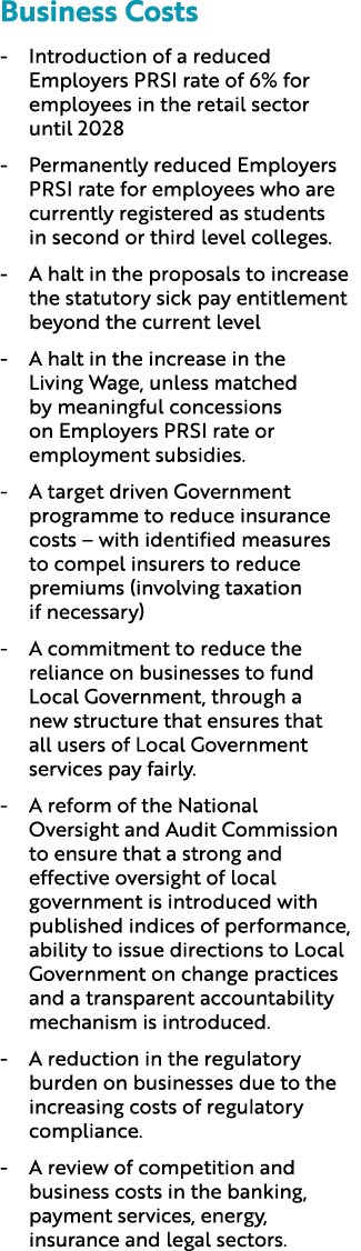 Business Costs Introduction of a reduced Employers PRSI rate of 6% for employees in the retail sector until 2028 Perm...