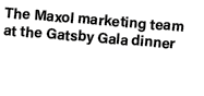 The Maxol marketing team at the Gatsby Gala dinner
