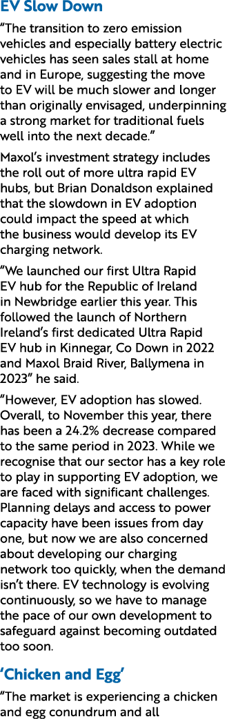 EV Slow Down “The transition to zero emission vehicles and especially battery electric vehicles has seen sales stall ...