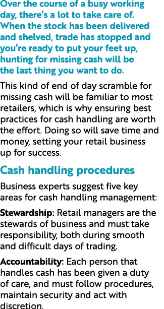 Over the course of a busy working day, there’s a lot to take care of. When the stock has been delivered and shelved, ...