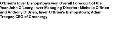 O’Brien’s Inver Bishopstown won Overall Forecourt of the Year. John O’Leary, Inver Managing Director; Michelle O’Brie...