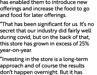 has enabled them to introduce new offerings and increase the food to go and food for later offerings. “That has been ...