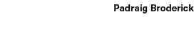 Padraig Broderick