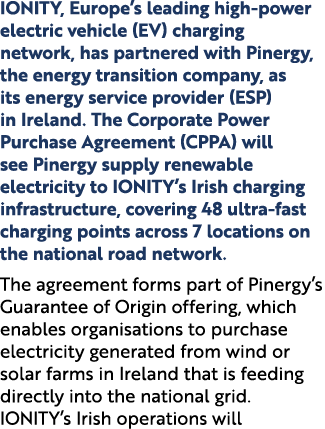 IONITY, Europe’s leading high power electric vehicle (EV) charging network, has partnered with Pinergy, the energy tr...