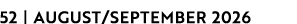 52 | AUGUST/SEPTEMBER 2026
