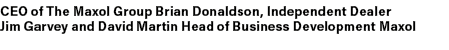 CEO of The Maxol Group Brian Donaldson, Independent Dealer Jim Garvey and David Martin Head of Business Development M...