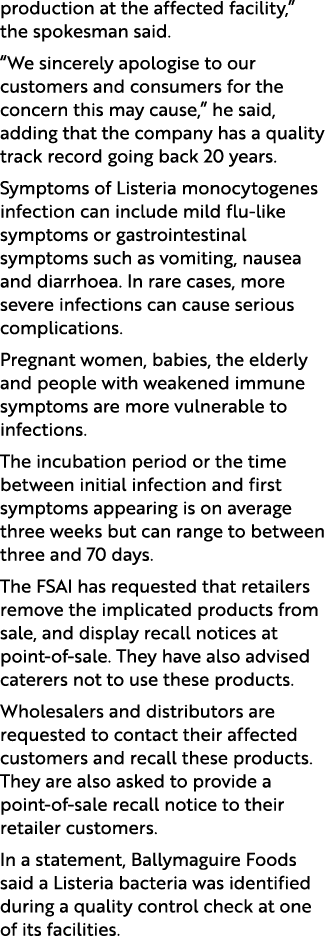 production at the affected facility,” the spokesman said. “We sincerely apologise to our customers and consumers for ...