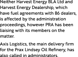 Neither Harvest Energy BLA Ltd and Harvest Energy Dealership, which have fuel agreements with 86 dealers, is affected...