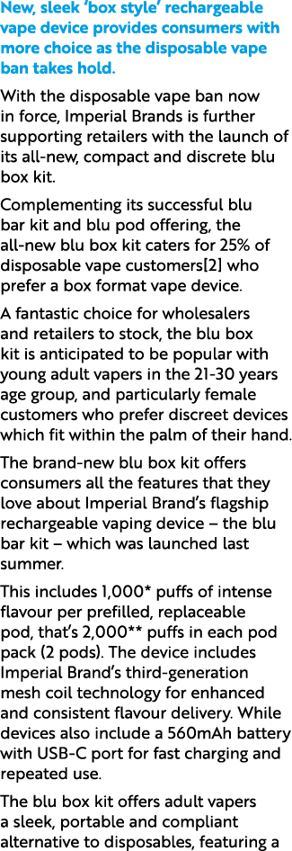 New, sleek ‘box style’ rechargeable vape device provides consumers with more choice as the disposable vape ban takes ...