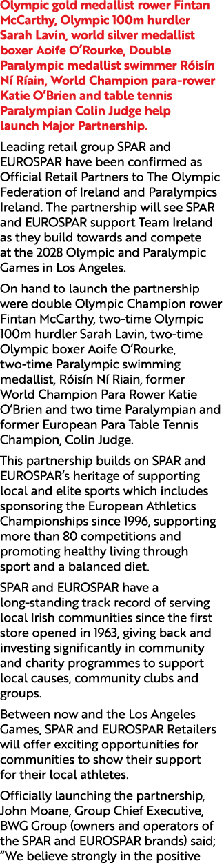 Olympic gold medallist rower Fintan McCarthy, Olympic 100m hurdler Sarah Lavin, world silver medallist boxer Aoife O’...