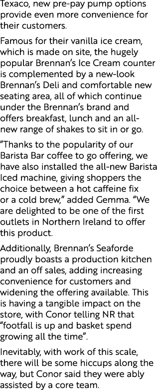 Texaco, new pre pay pump options provide even more convenience for their customers. Famous for their vanilla ice crea...