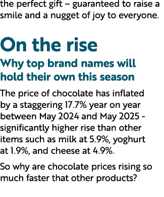 the perfect gift – guaranteed to raise a smile and a nugget of joy to everyone. On the rise Why top brand names will ...