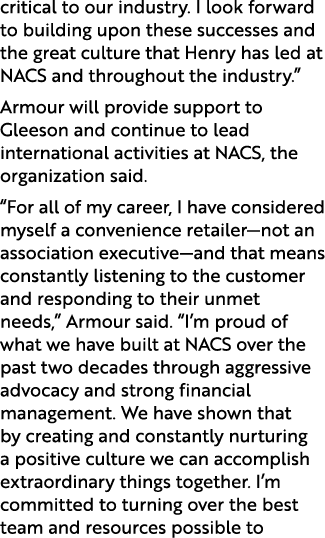 critical to our industry. I look forward to building upon these successes and the great culture that Henry has led at...