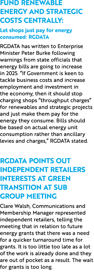 Fund renewable energy and strategic costs centrally: Let shops just pay for energy consumed: RGDATA RGDATA has writte...