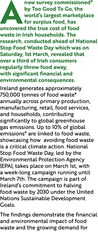 A new survey commissioned* by Too Good To Go, the world’s largest marketplace for surplus food, has uncovered the tru...