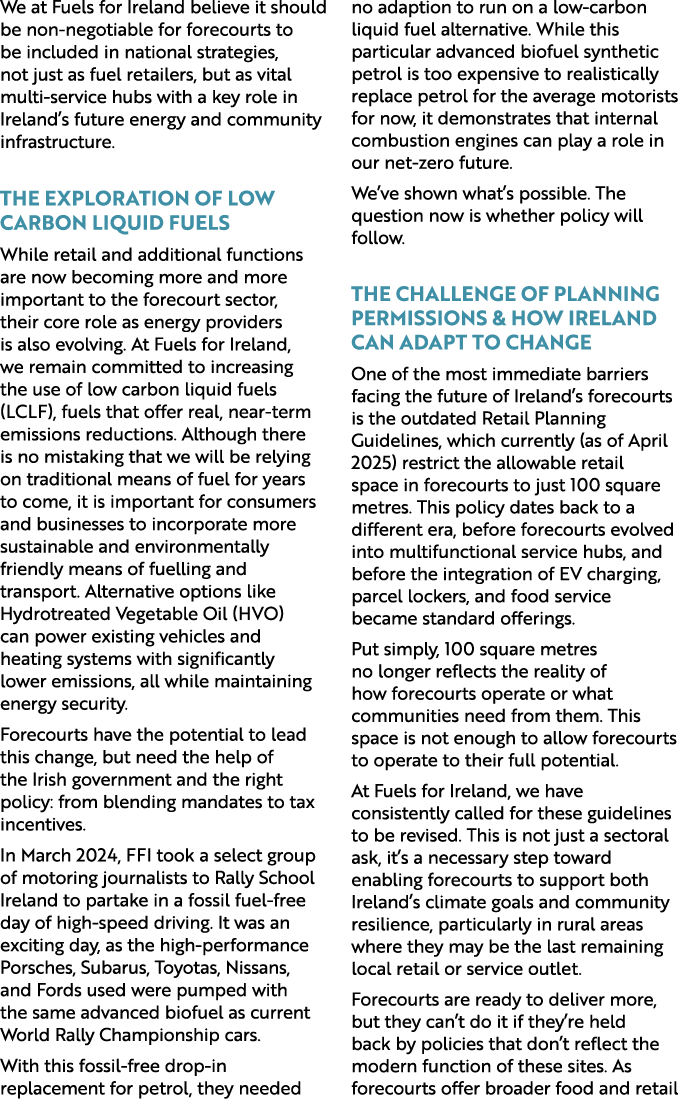 We at Fuels for Ireland believe it should be non negotiable for forecourts to be included in national strategies, not...