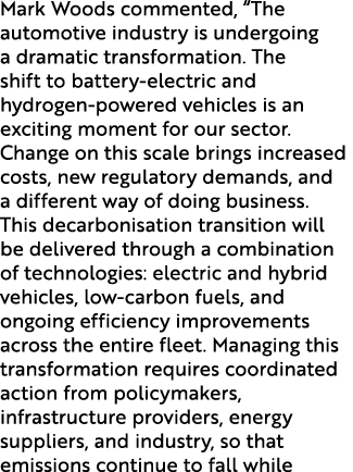 Mark Woods commented, “The automotive industry is undergoing a dramatic transformation. The shift to battery electric...
