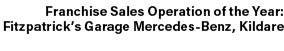 Franchise Sales Operation of the Year: Fitzpatrick’s Garage Mercedes Benz, Kildare 