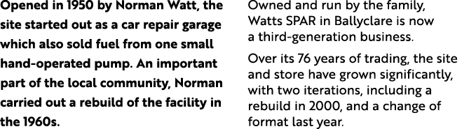 Opened in 1950 by Norman Watt, the site started out as a car repair garage which also sold fuel from one small hand o...