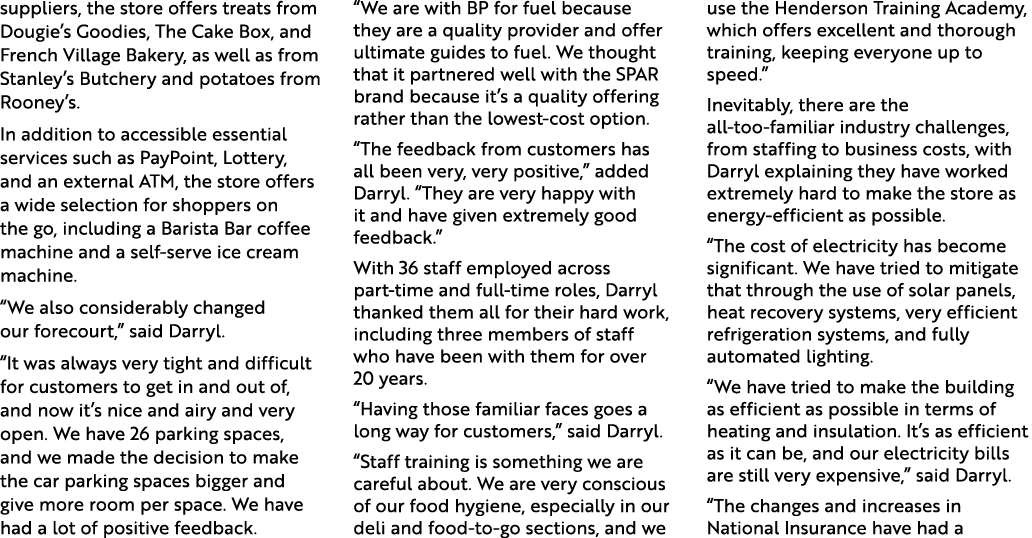 suppliers, the store offers treats from Dougie’s Goodies, The Cake Box, and French Village Bakery, as well as from St...