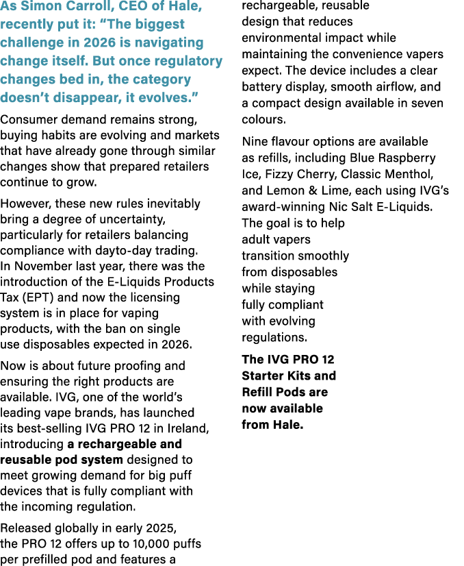 As Simon Carroll, CEO of Hale, recently put it: “The biggest challenge in 2026 is navigating change itself. But once ...