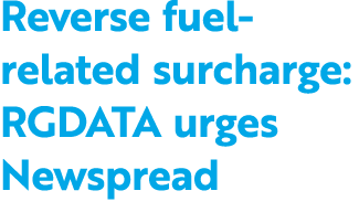 Reverse fuel related surcharge: RGDATA urges Newspread