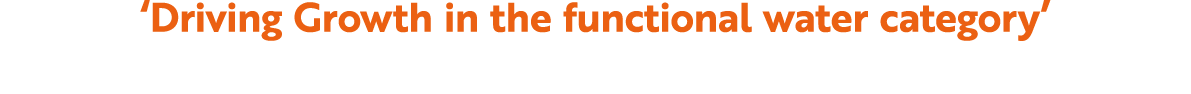 ‘Driving Growth in the functional water category’