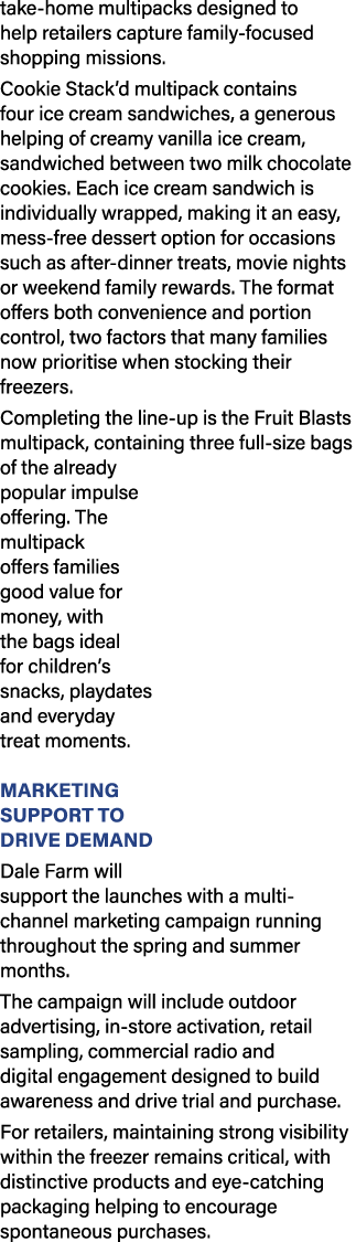 take home multipacks designed to help retailers capture family focused shopping missions. Cookie Stack’d multipack co...
