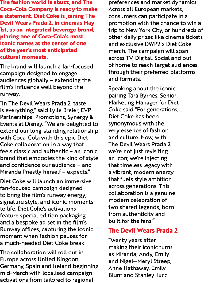 The fashion world is abuzz, and The Coca Cola Company is ready to make a statement. Diet Coke is joining The Devil We...