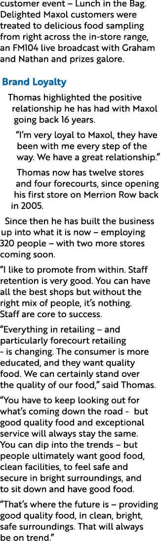 customer event – Lunch in the Bag. Delighted Maxol customers were treated to delicious food sampling from right acros...