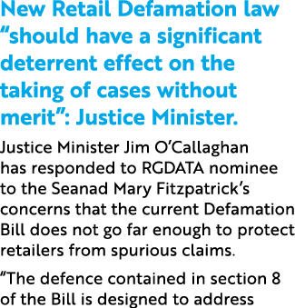New Retail Defamation law “should have a significant deterrent effect on the taking of cases without merit”: Justice ...