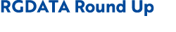 RGDATA Round Up 