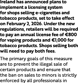 Ireland has announced plans to implement a licensing system for shops selling e cigarettes and tobacco products, set ...